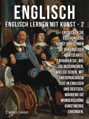 cover image of 2--Englisch--Englisch Lernen Mit Kunst